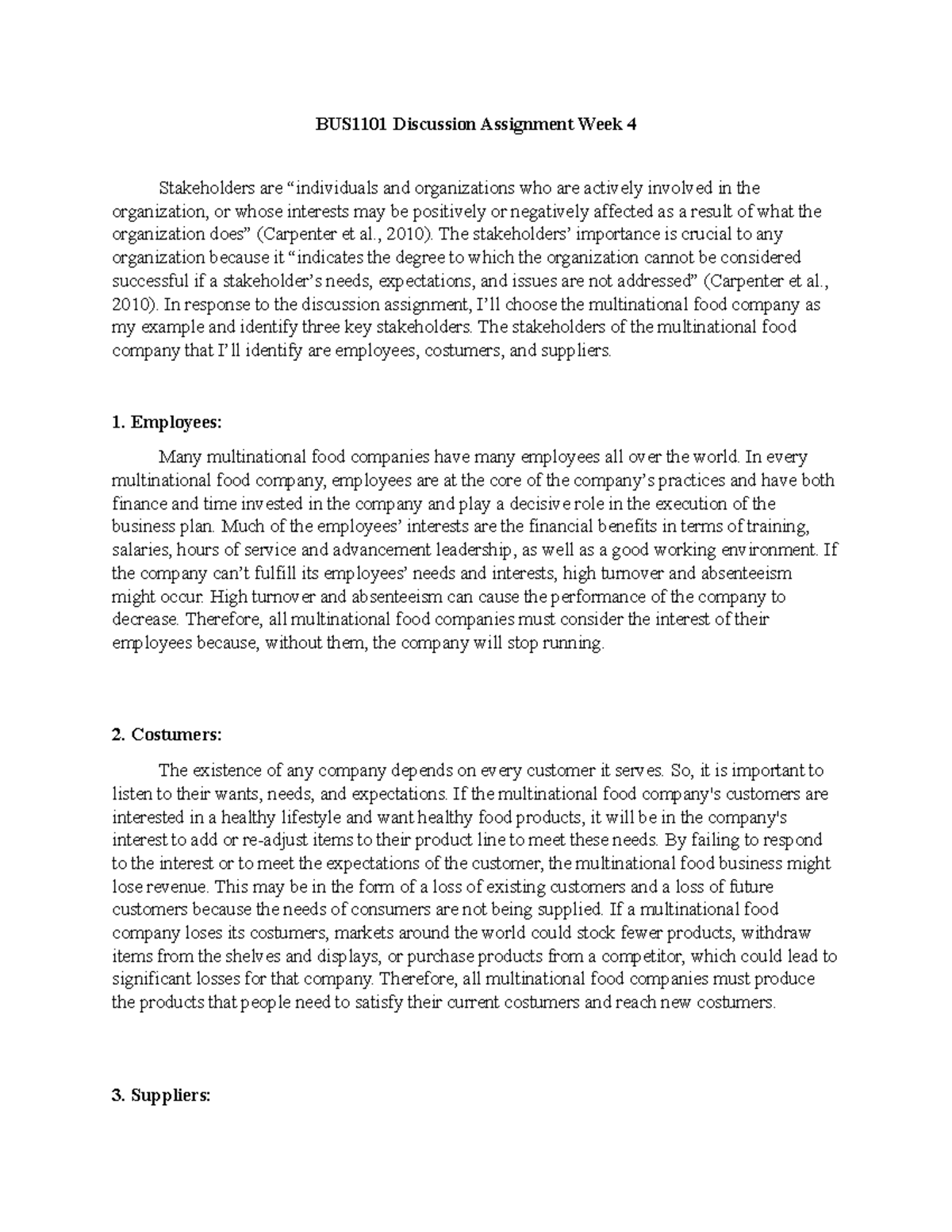 Bus 1101 Unit 4 - Discussion Assignment - Bus1101 Discussion Assignment 