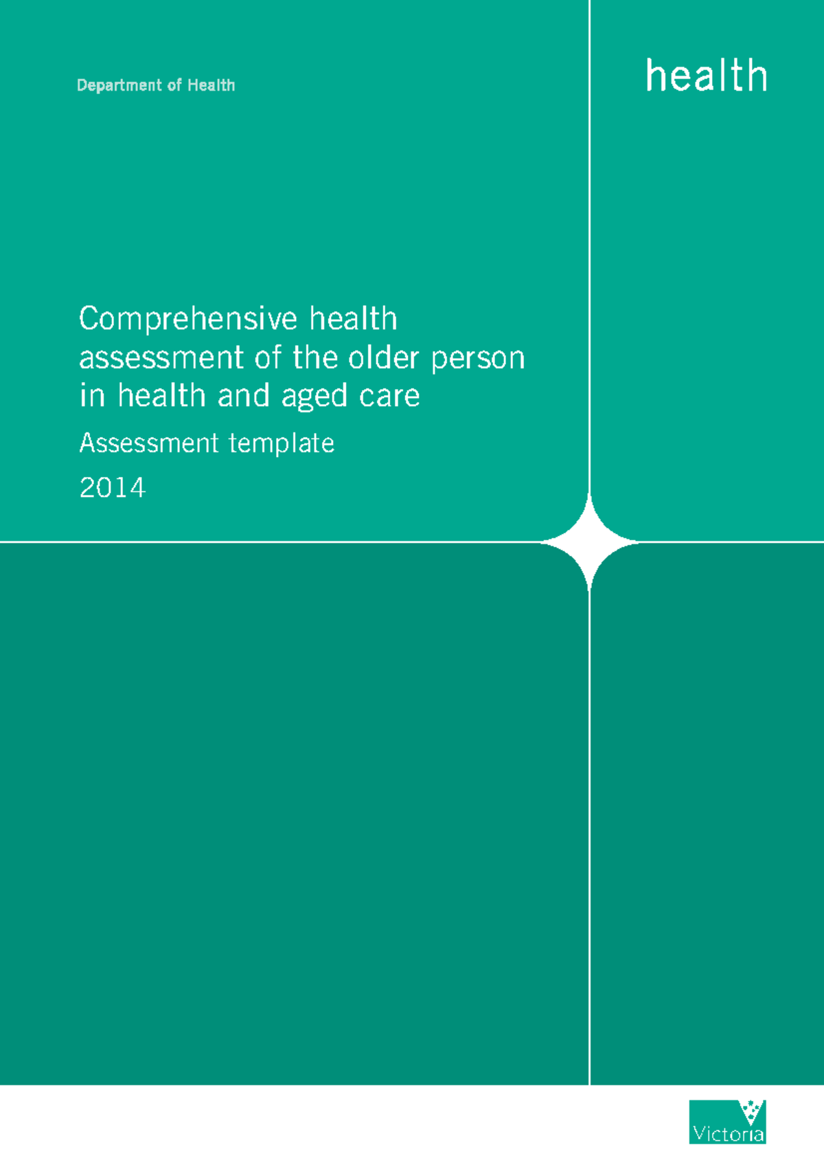 Health assessment for elderly Comprehensive health assessment of the older person in health
