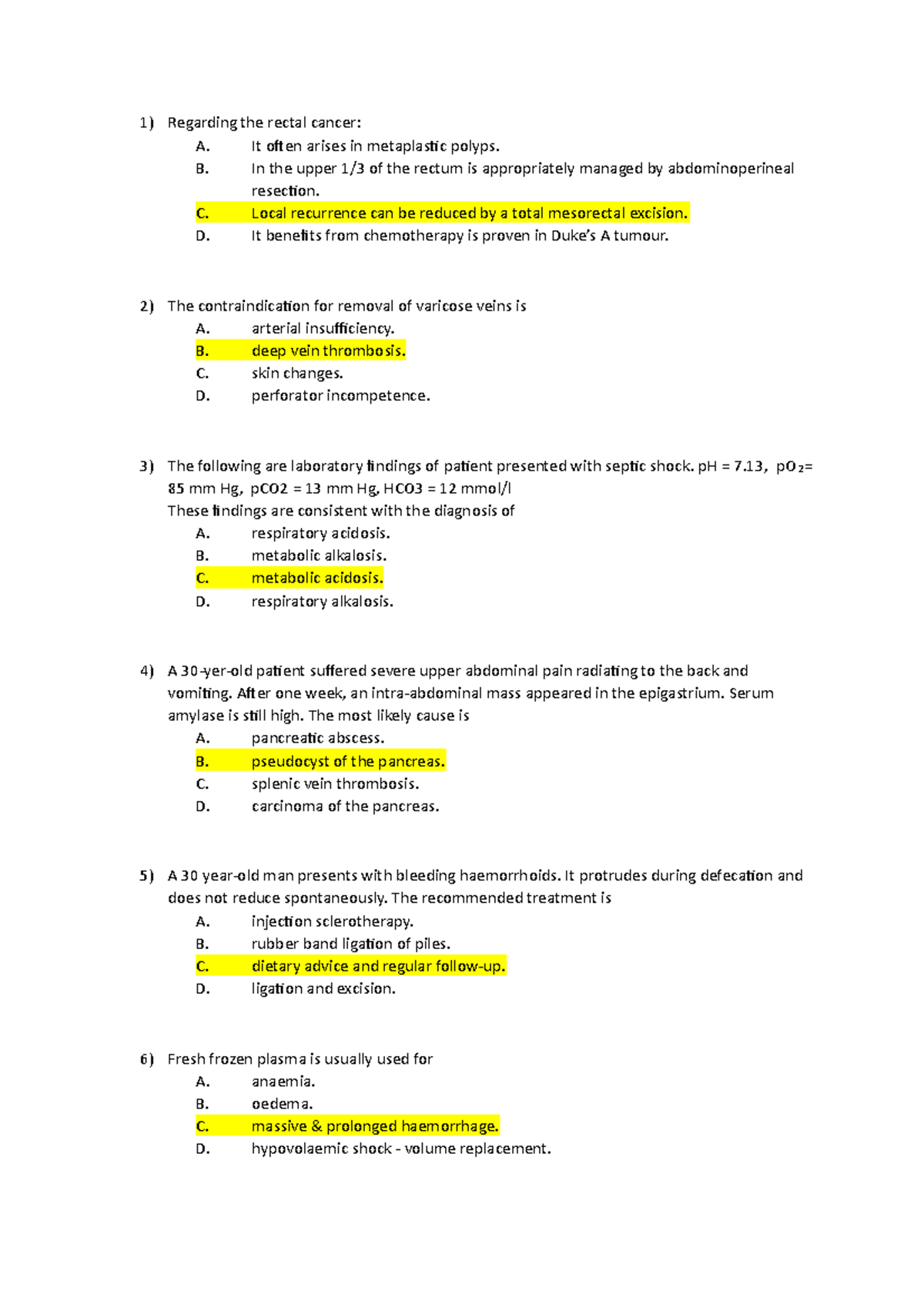 Surgery MCQ B1&2 - O & G - Regarding the rectal cancer: A. It often ...