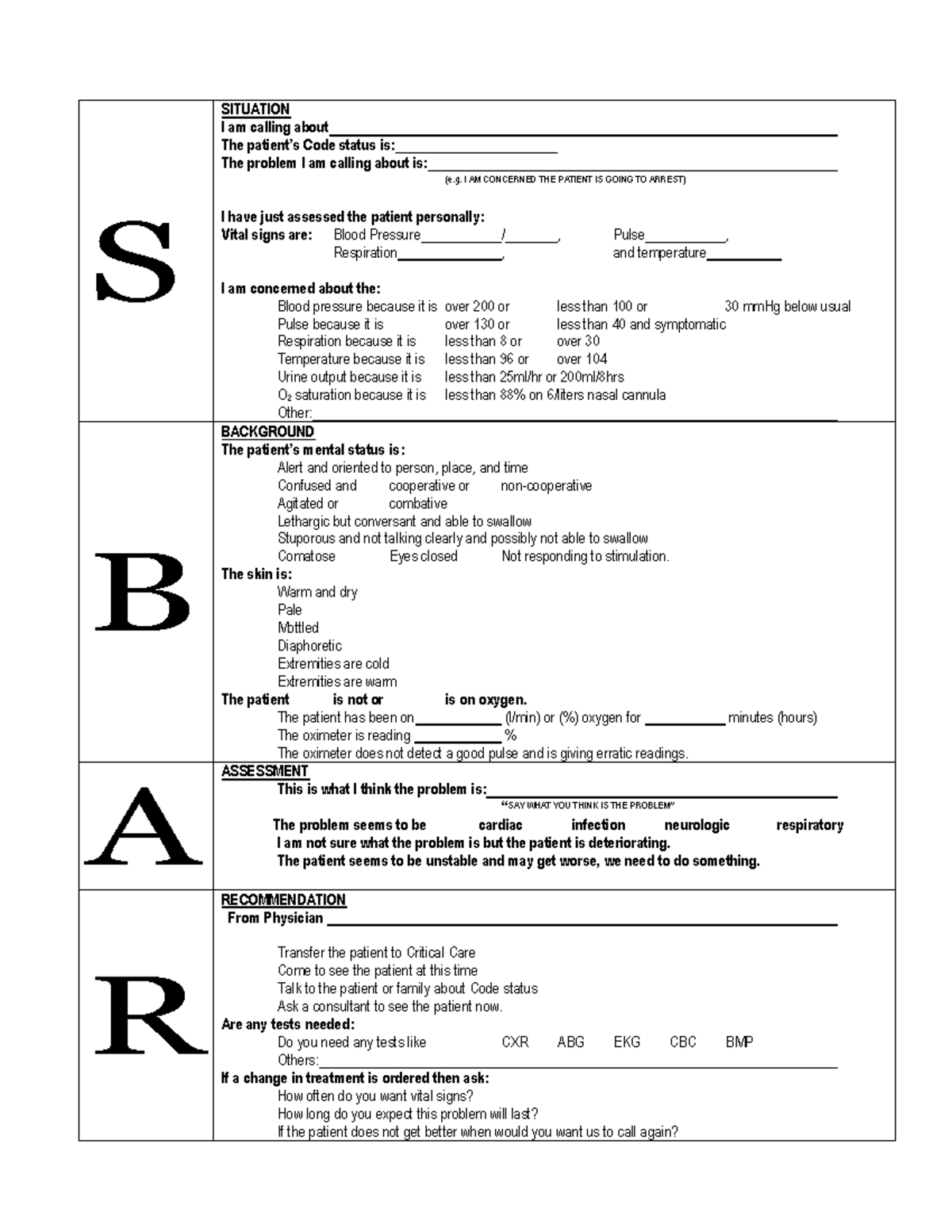 Sbarcommunication Tool - S SITUATION I am calling about The patient’s ...