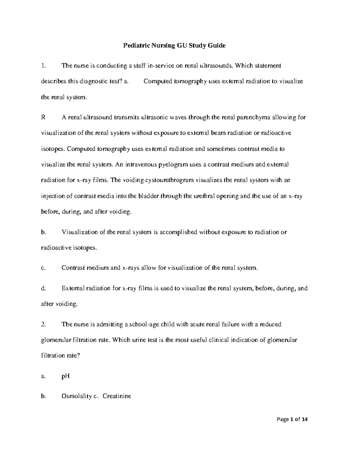 Pediatric Nursing GU Study Guide Which statement describes this