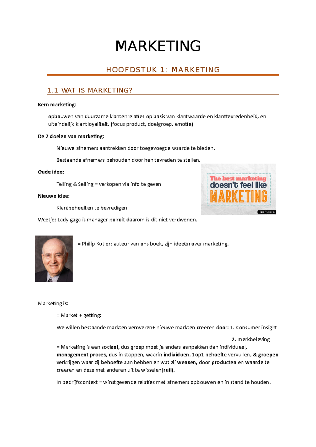 Samenvatting - MARKETING HOOFDSTUK 1: MARKETING 1 WAT IS MARKETING ...