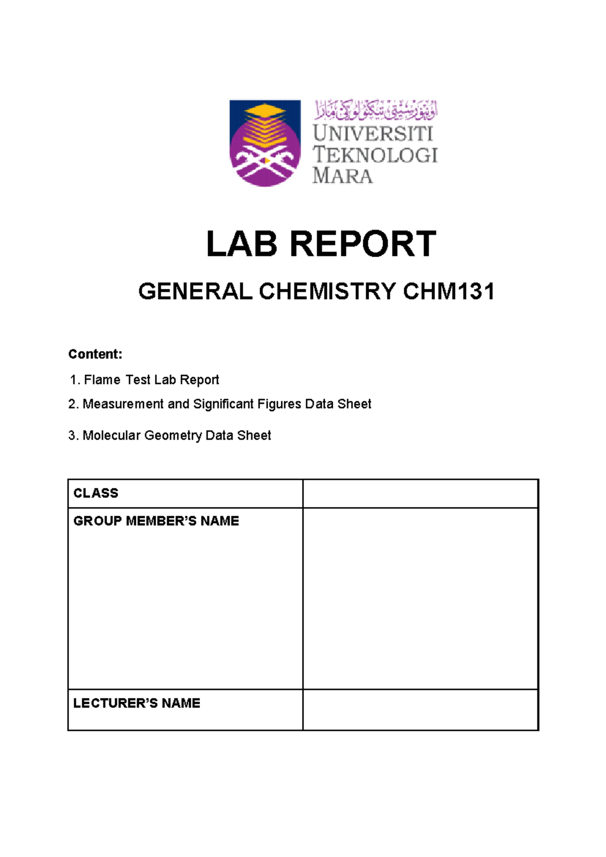 Chemistry LAB Report LAB REPORT GENERAL CHEMISTRY CHM Content 1