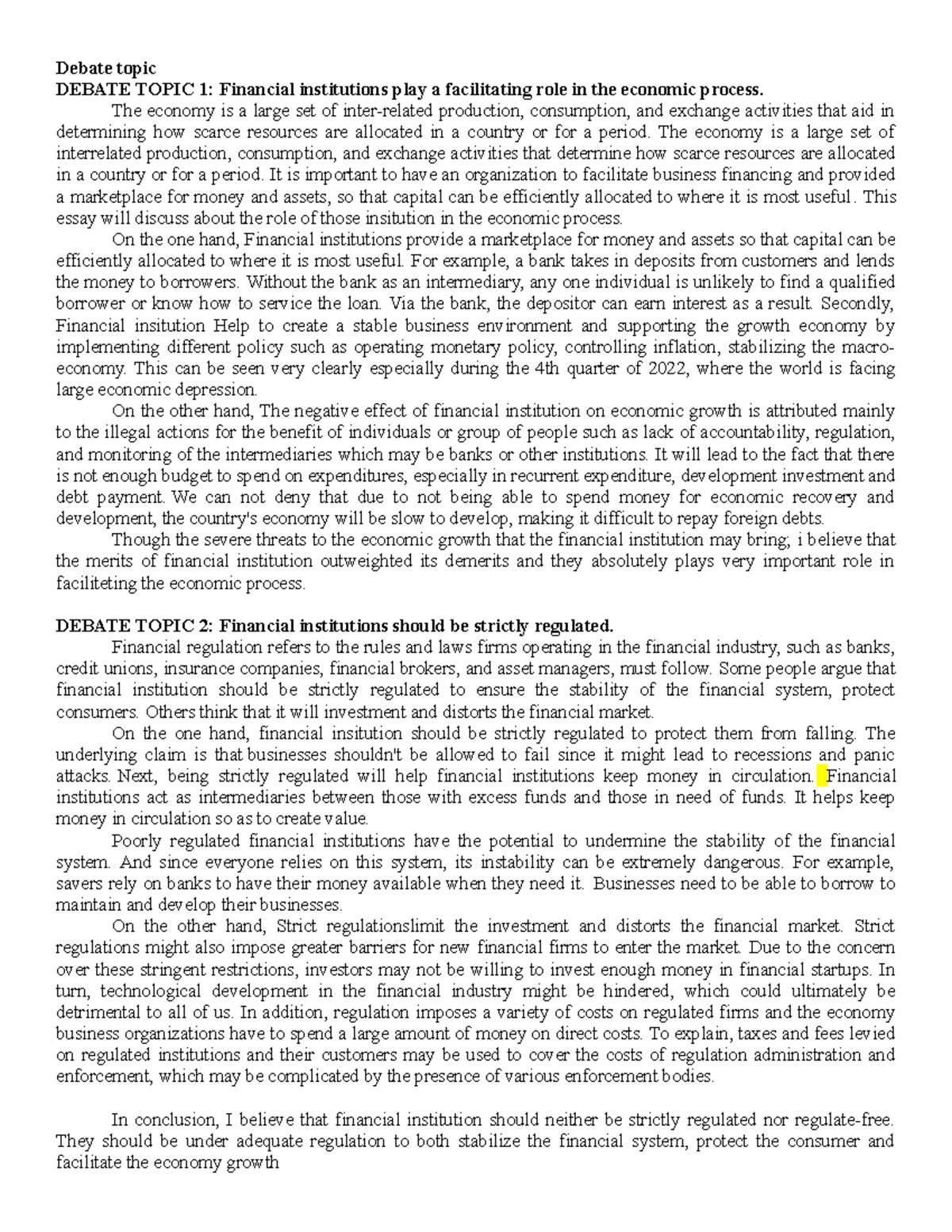 Debate topic - Debate topic DEBATE TOPIC 1: Financial institutions play ...