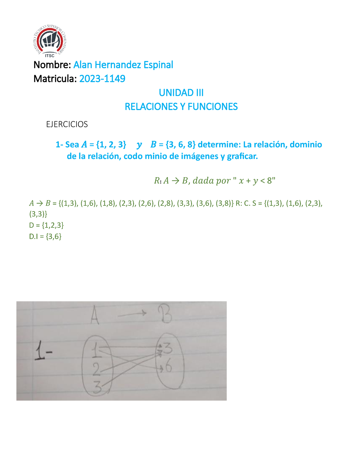 Relaciones Binarias - Tarea - Nombre: Alan Hernandez Espinal Matricula ...