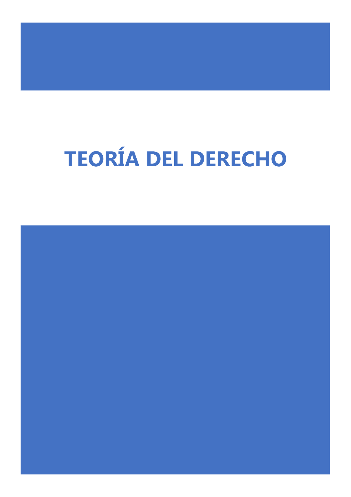 Apuntes Completos Teoria Del Derecho - TEORÍA DEL DERECHO ÍNDICE TEMA 1 ...