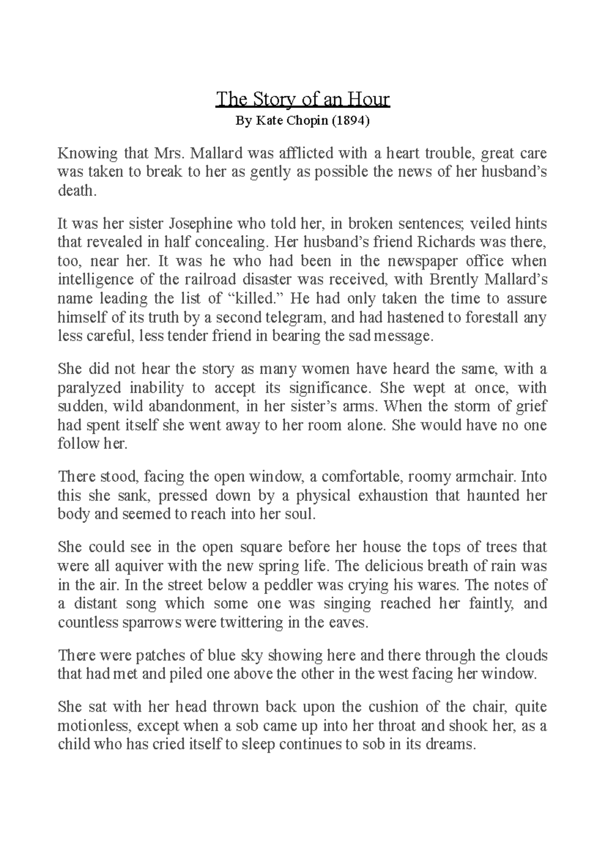 The Story of an Hour analyse The Story of an Hour By Kate Chopin