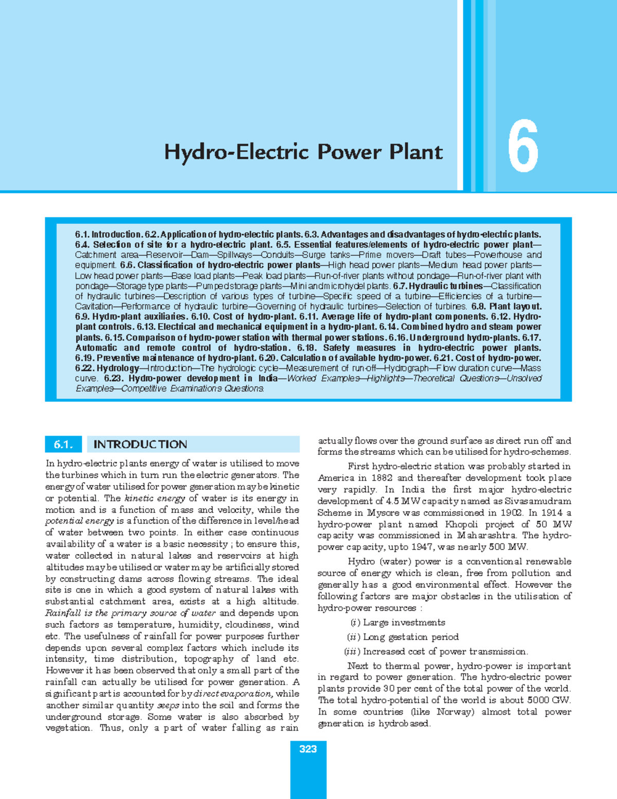 Hydro electric power plant 6. INTRODUC TION In hydroelectric plants