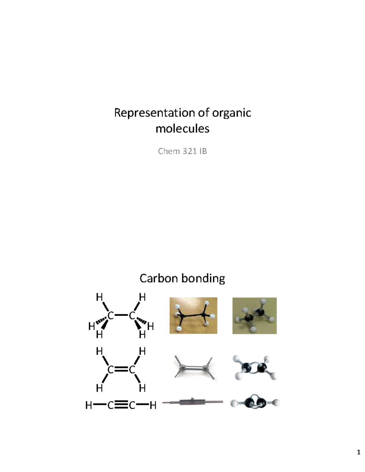 CHEM321 Week 1 Notes Pt. 2 - Representation Of Organic Molecules Chem ...