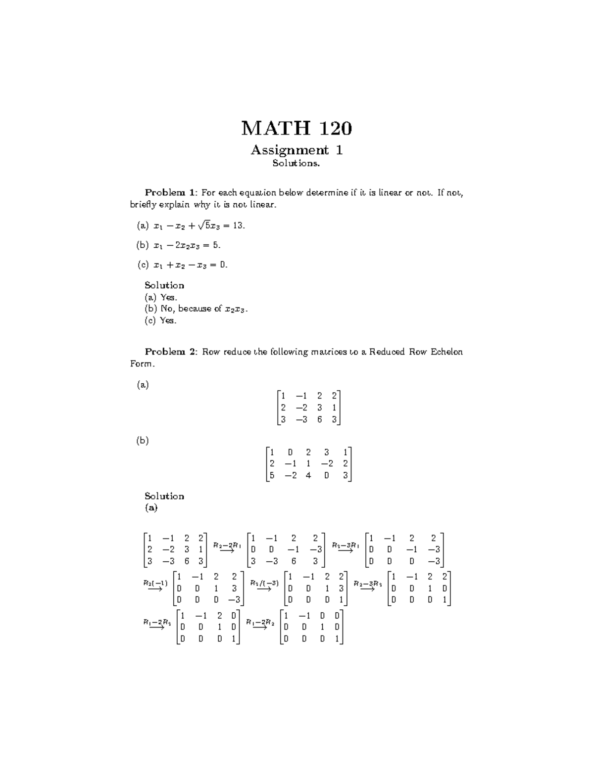 Assignment 1 Solution - MATH 120 Assignment 1 Solutions. Problem 1: For ...