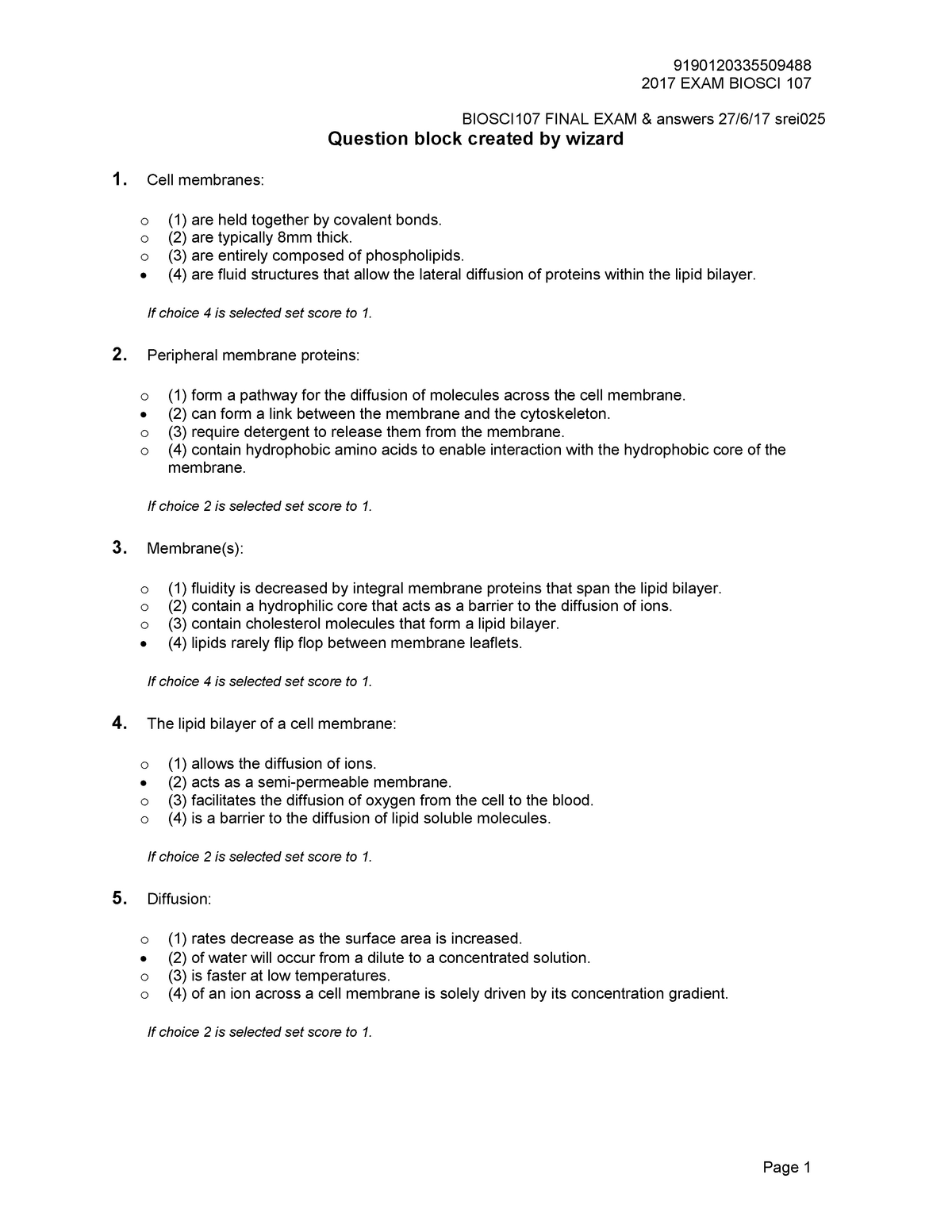 Exam 2017, answers - 2017 EXAM BIOSCI 107 BIOSCI107 FINAL EXAM 