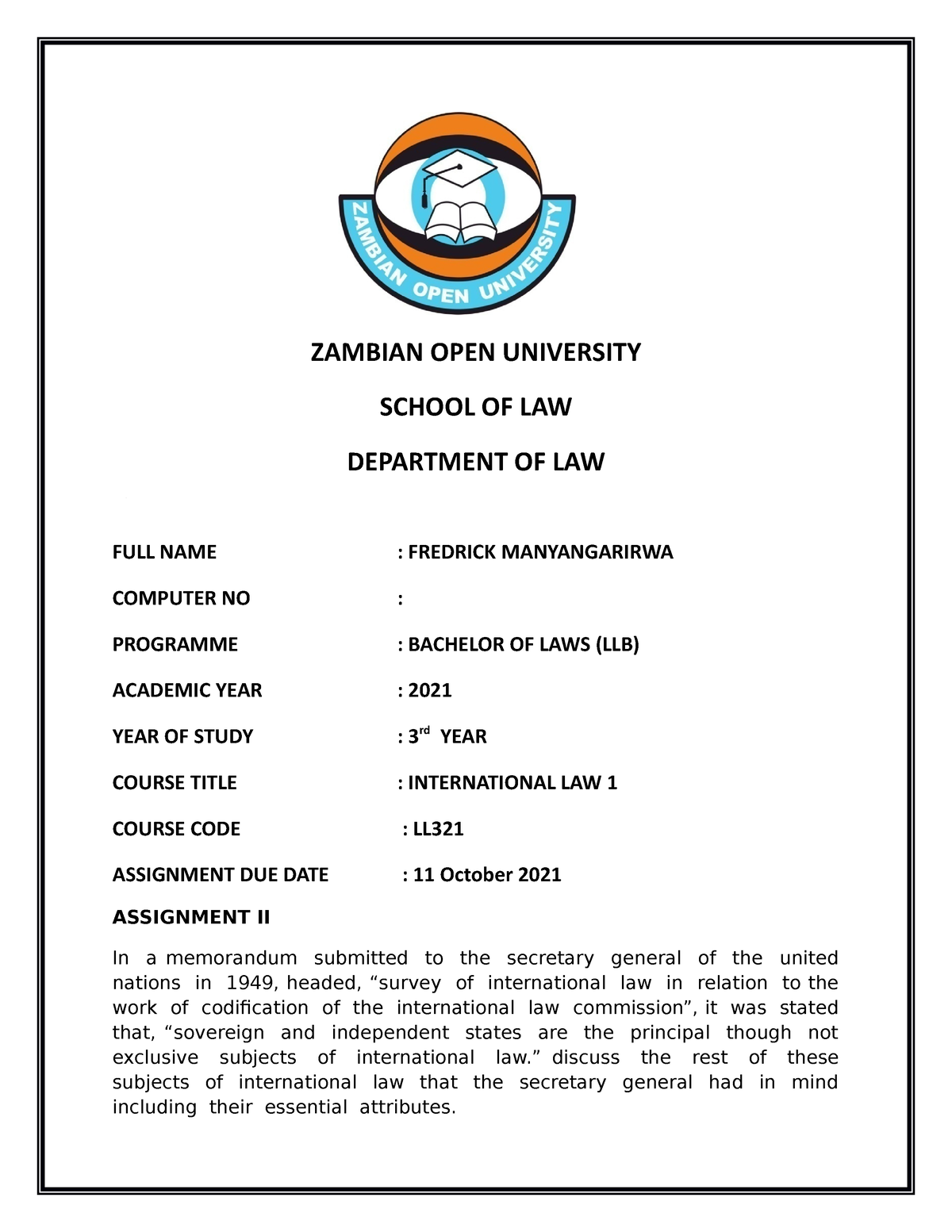 International Law 1,Assignment No 11 - ZAMBIAN OPEN UNIVERSITY SCHOOL ...