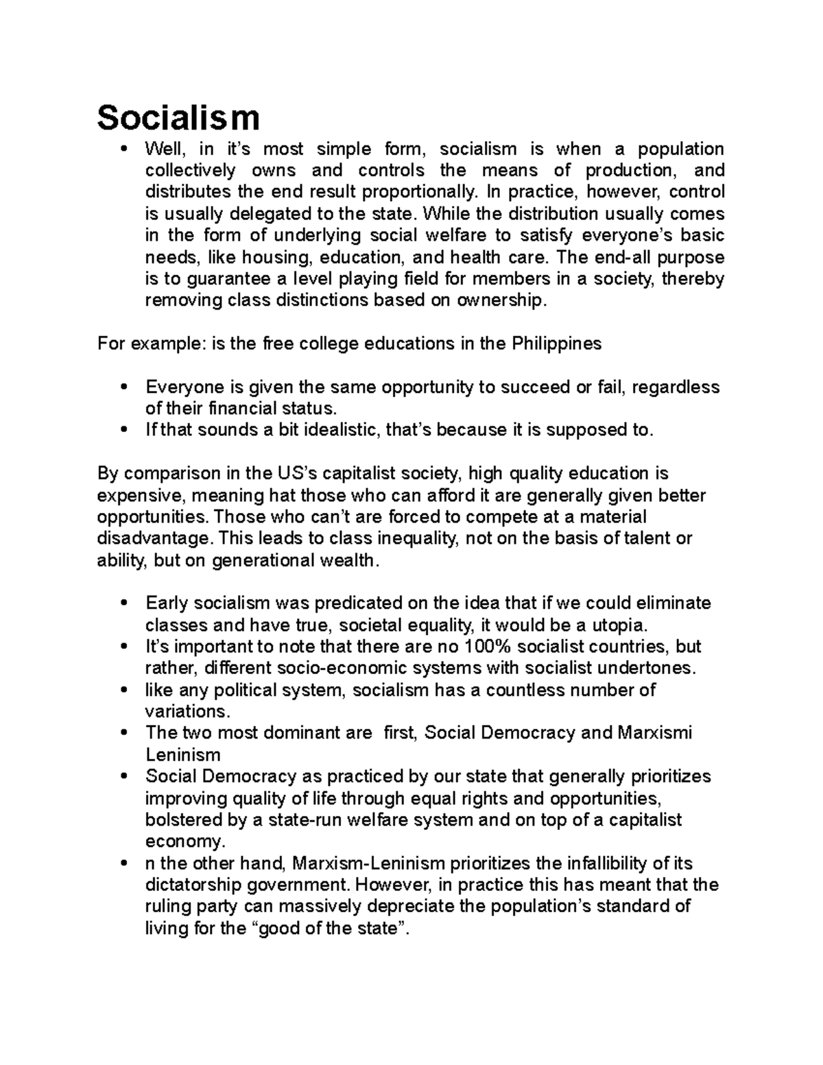 Report guide Globalization, socialism Socialism Well, in it’s most simple form, socialism is