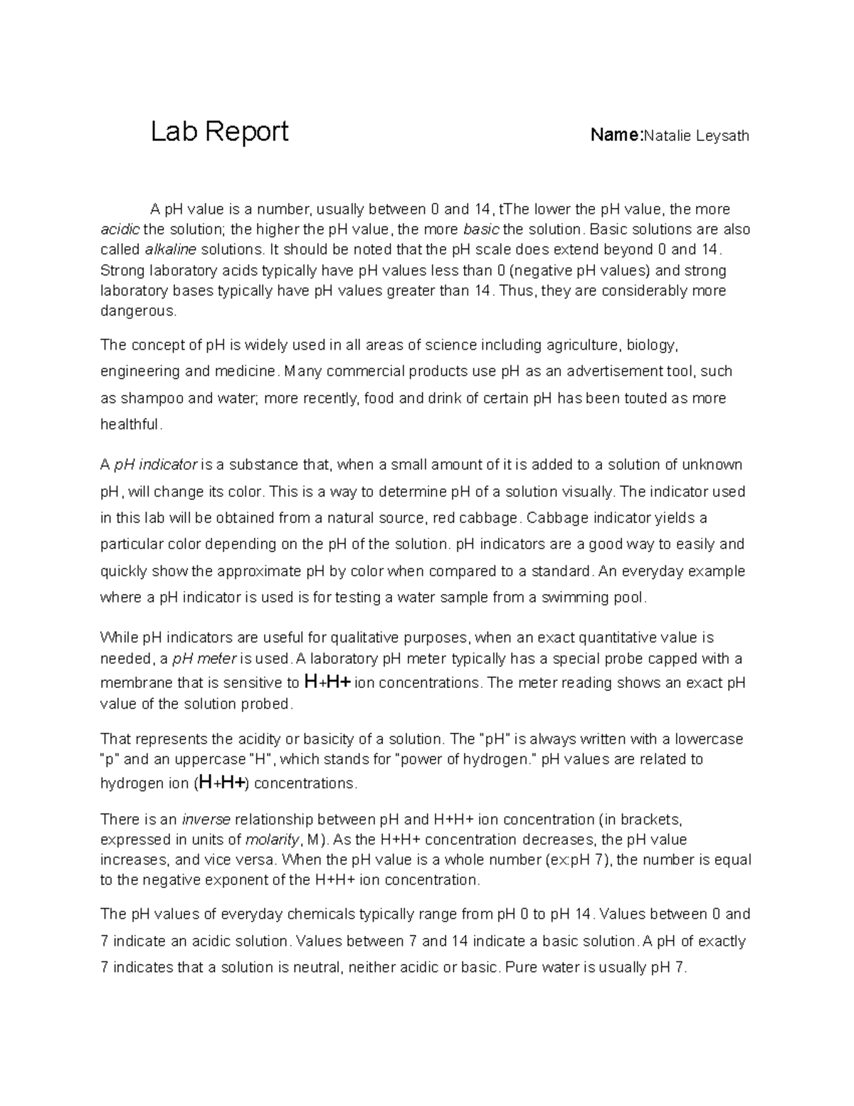 Acids and Bases Lab Report - Lab Report Name:Natalie Leysath A pH value ...