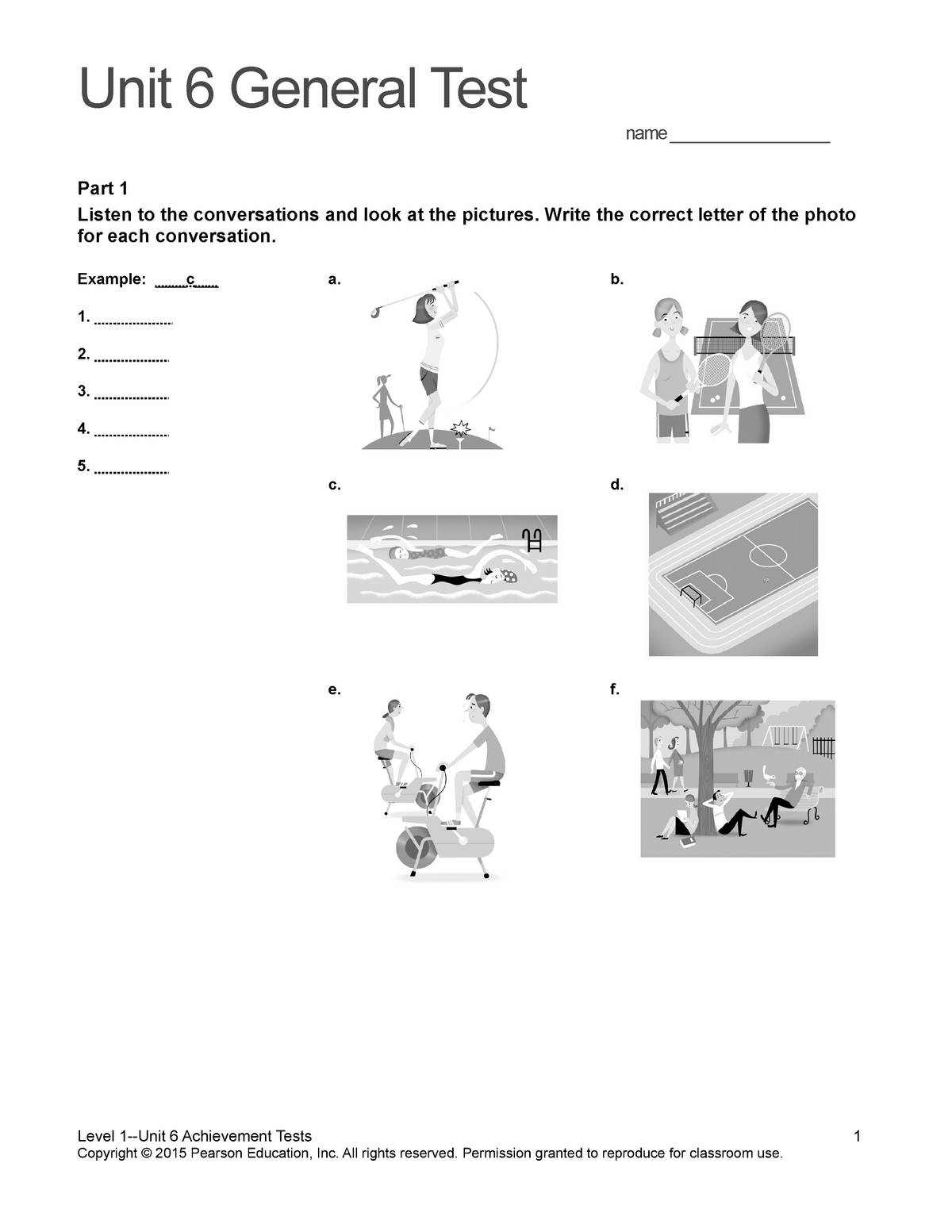 Top Notch 1 Unit 6 Unit 6 General Test Name Part 1 