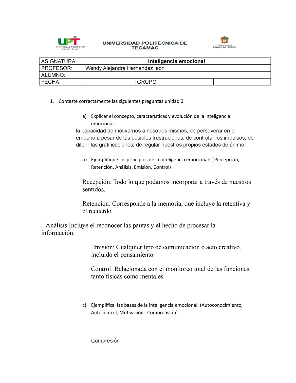 Evaluacion inteleigencia 2 - ASIGNATURA: Inteligencia emocional ...