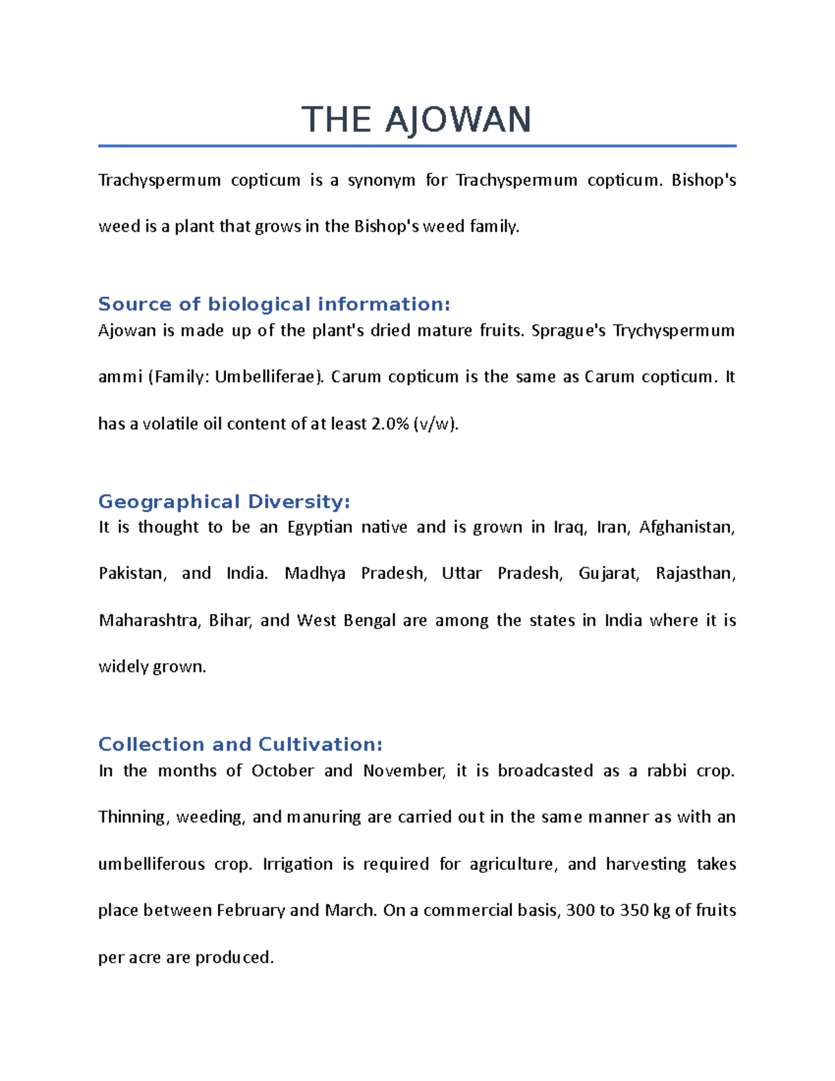 NOTE ON THE Ajowan Trachyspermum copticum is a synonym for