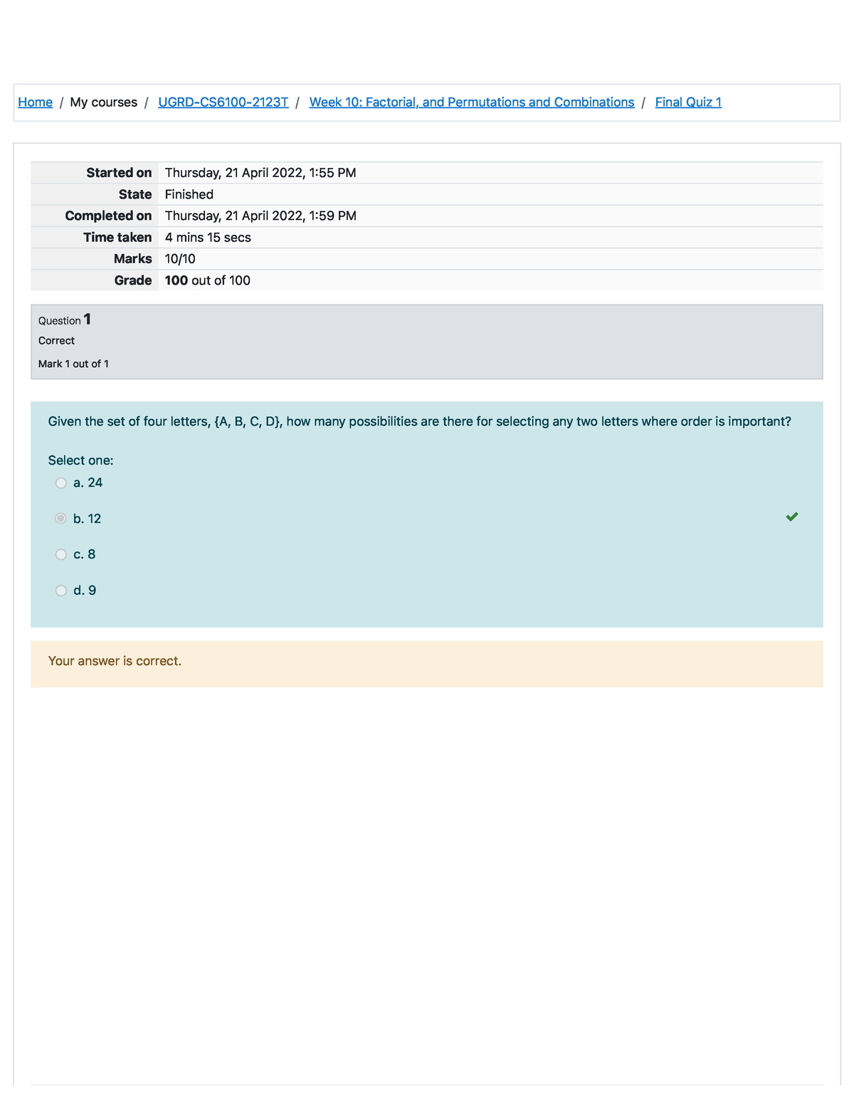 Final Quiz 1 Attempt Review - Home / My Courses / UGRD-CS6100-2123T ...