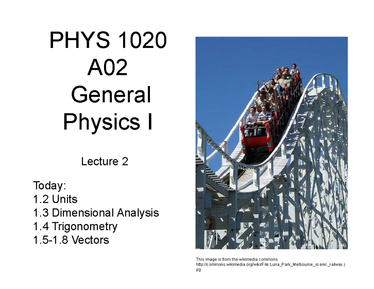 Lecture 2 - Physics 1020 - PHYS 1020 A General Physics I This Image Is ...