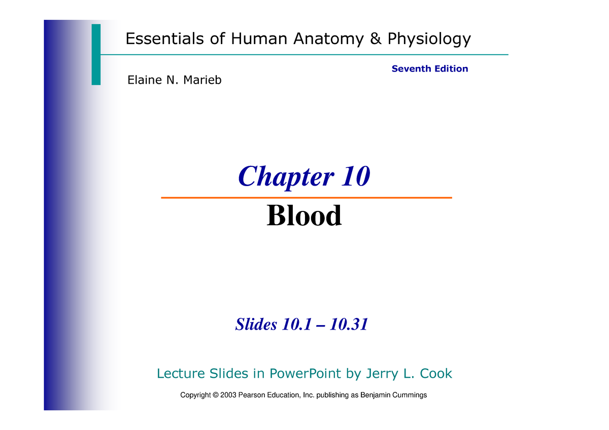 Blood - Essentials Of Human Anatomy & Physiology Seventh Edition Elaine ...