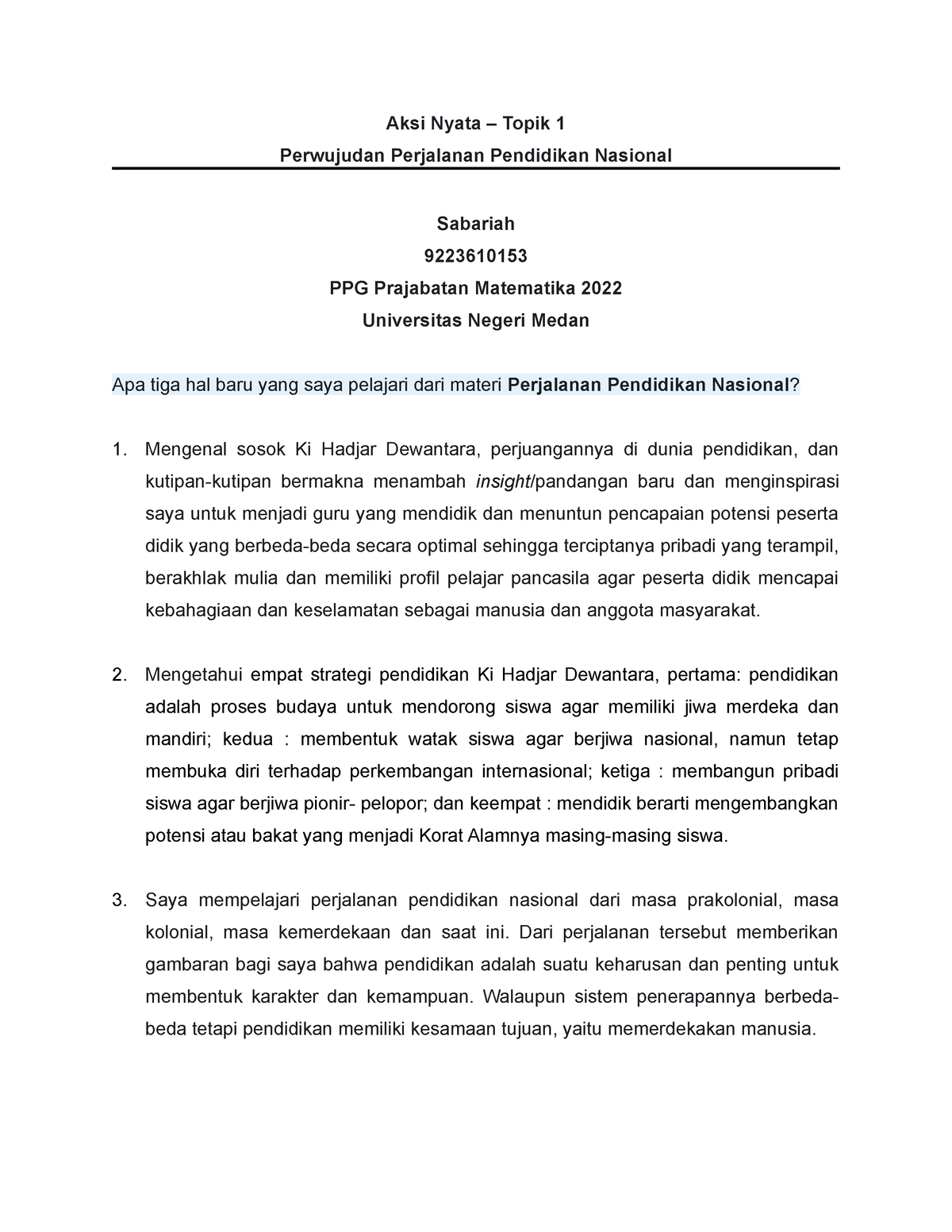 Aksi Nyata Filosofi Aksi Nyata Topik Perwujudan Perjalanan