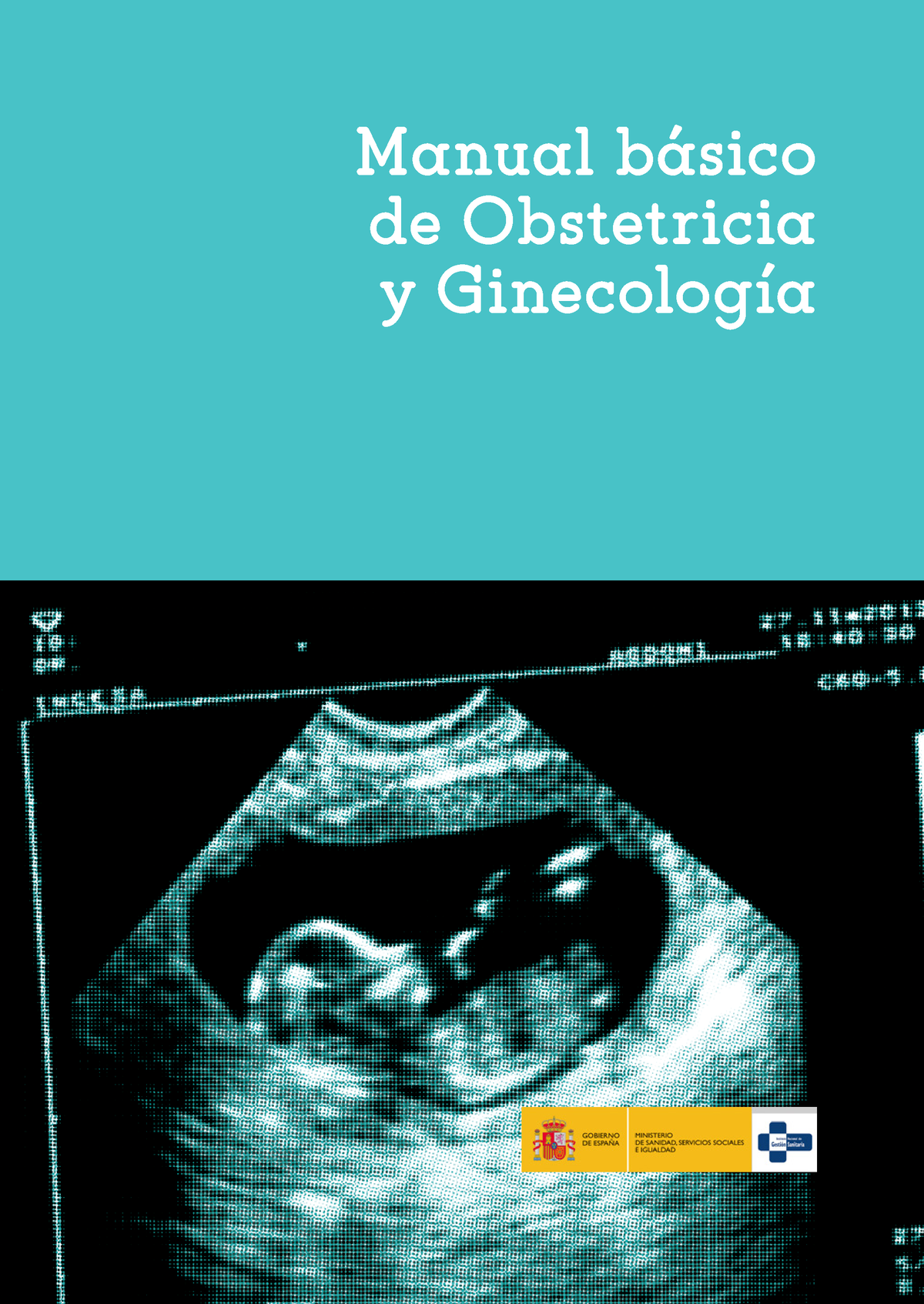 Manual Obstetricia Ginecologia - Manual Básico De Obstetricia Y ...