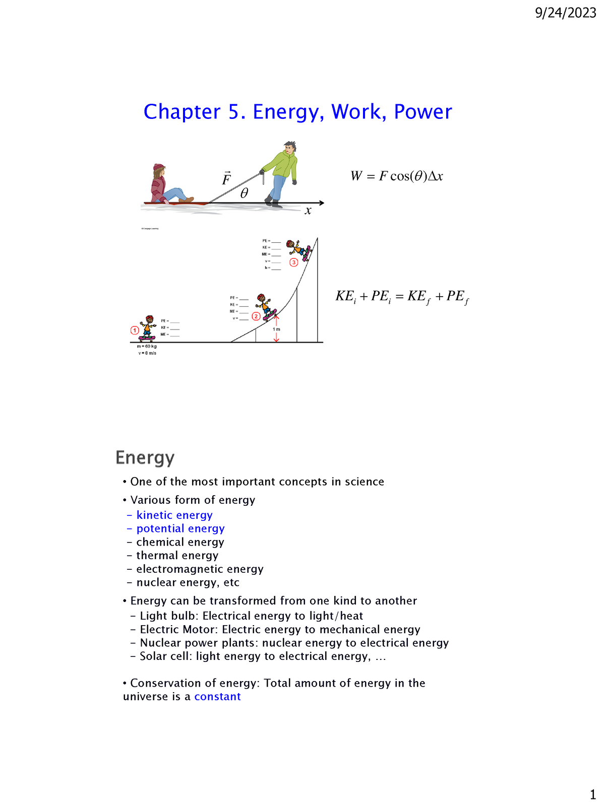 Chapter 5 Lecture - Das - Chapter 5. Energy, Work, Power ####### W ...