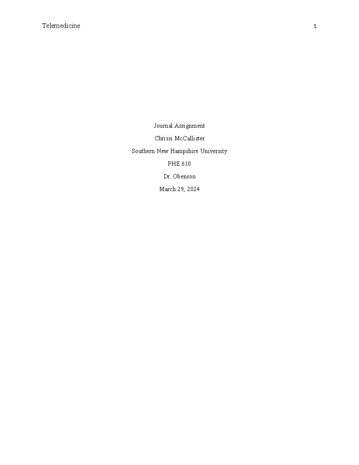 Journal Assignment 2 - Journal Assignment Chrissi McCallister Southern ...