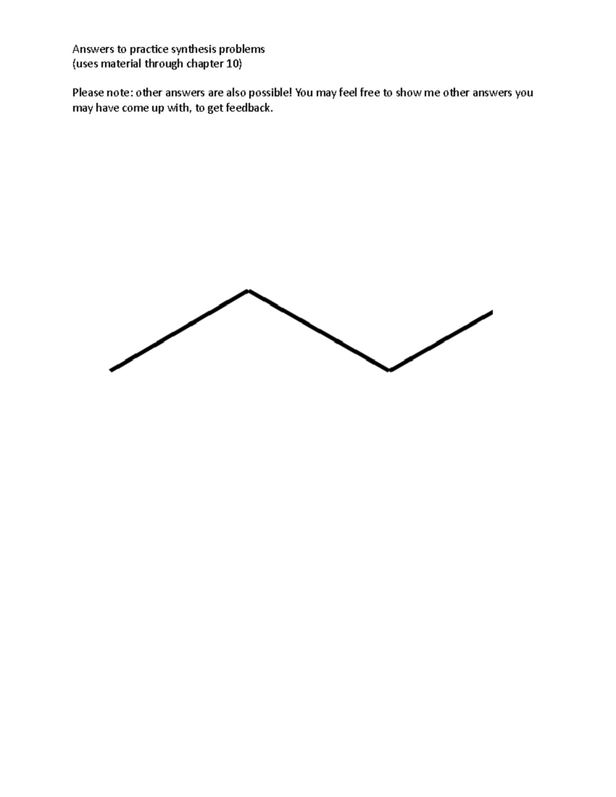 Synthesis problems, answers - Answers to practice synthesis problems ...