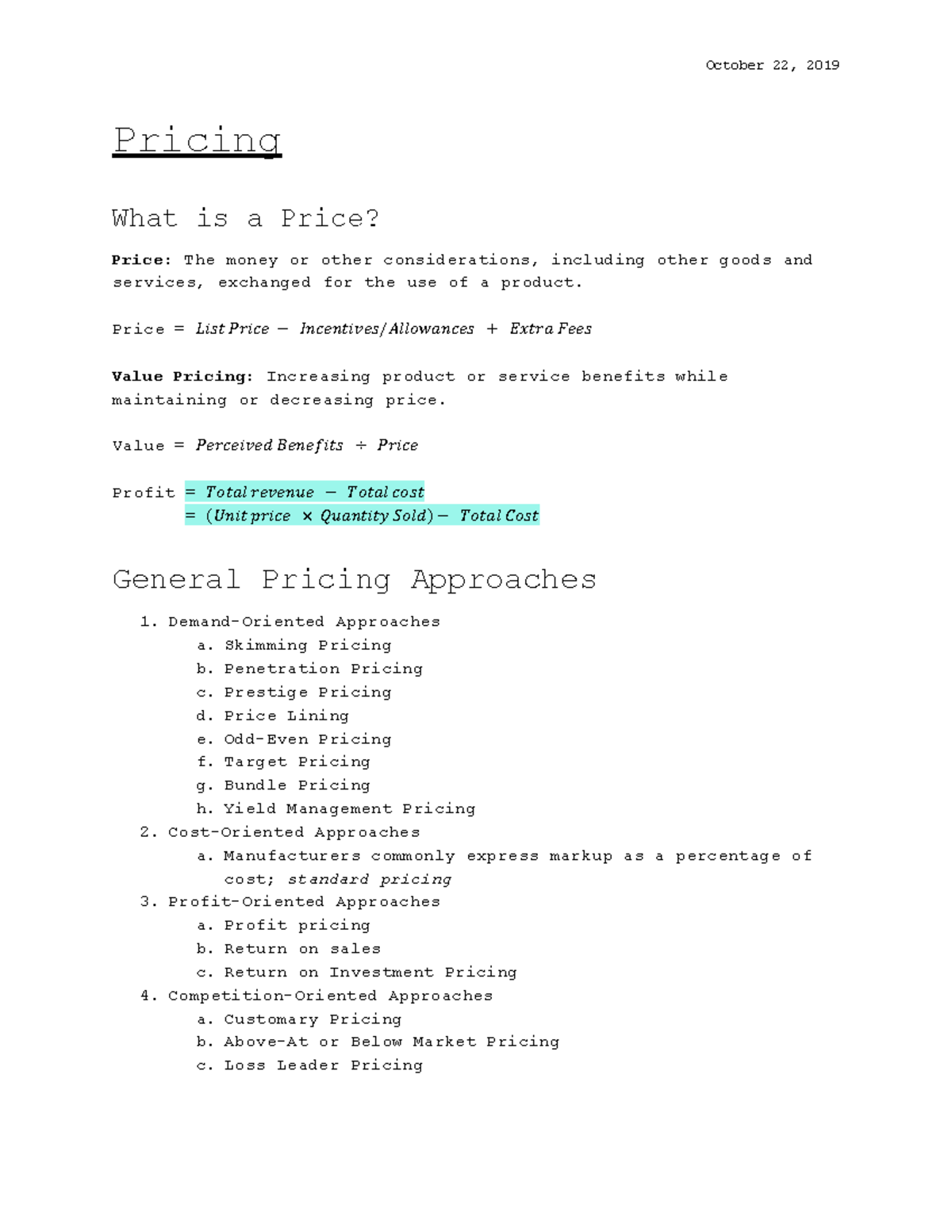 Chapter 9 - Notes - October 22, 2019 Pricing What is a Price? Price ...