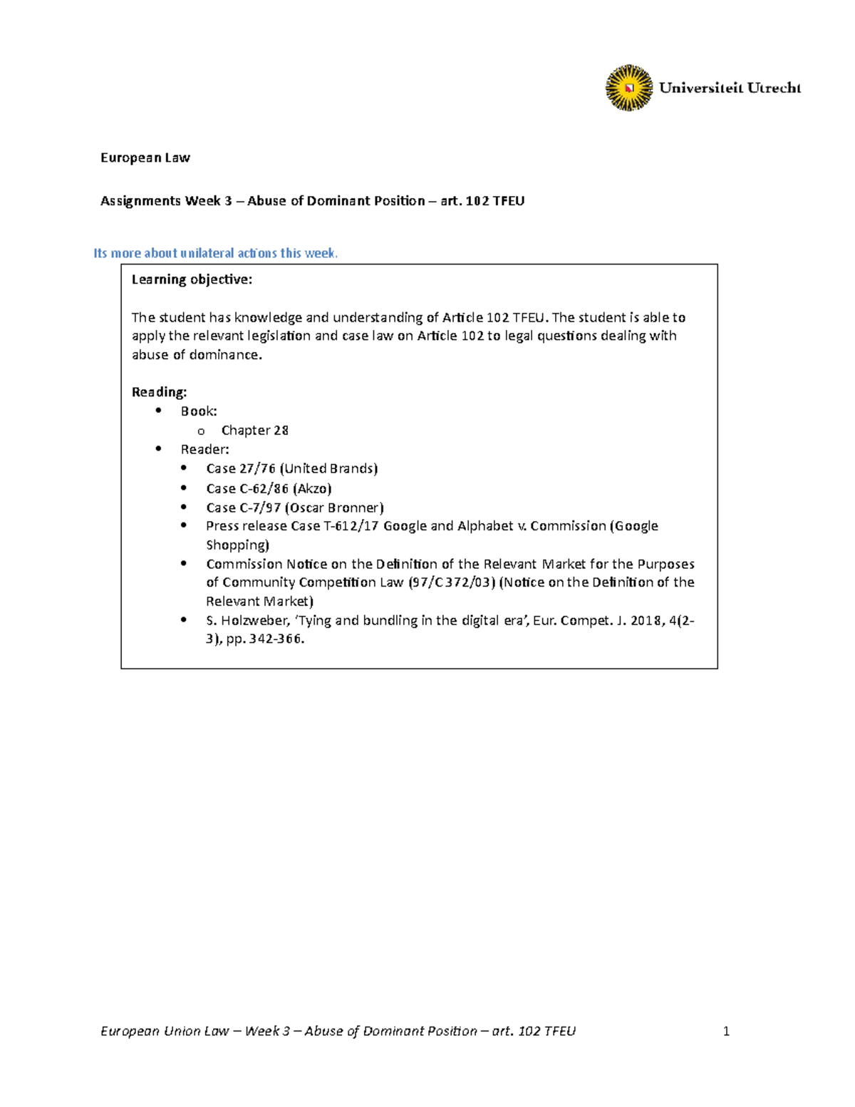 Assignments Week 3 - Article 102 TFEU - European Law Assignments Week 3 ...