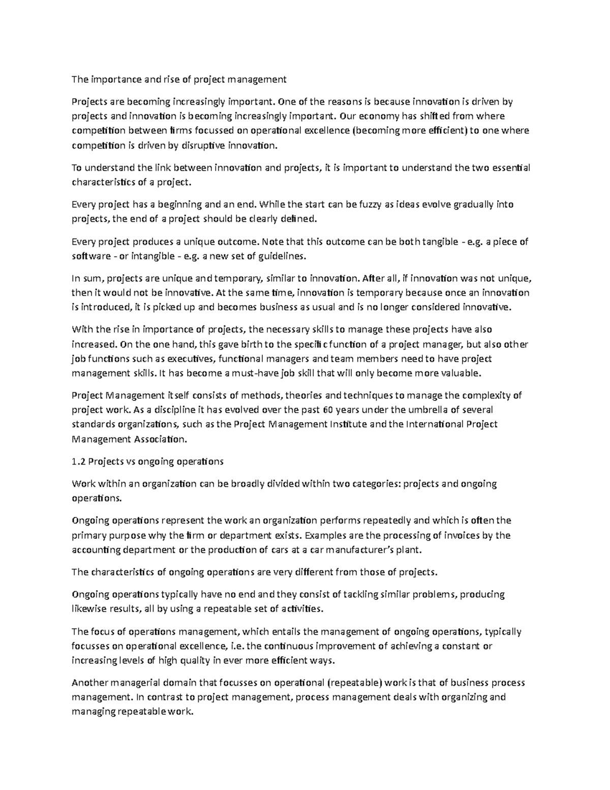 The importance and rise of project management - One of the reasons is ...
