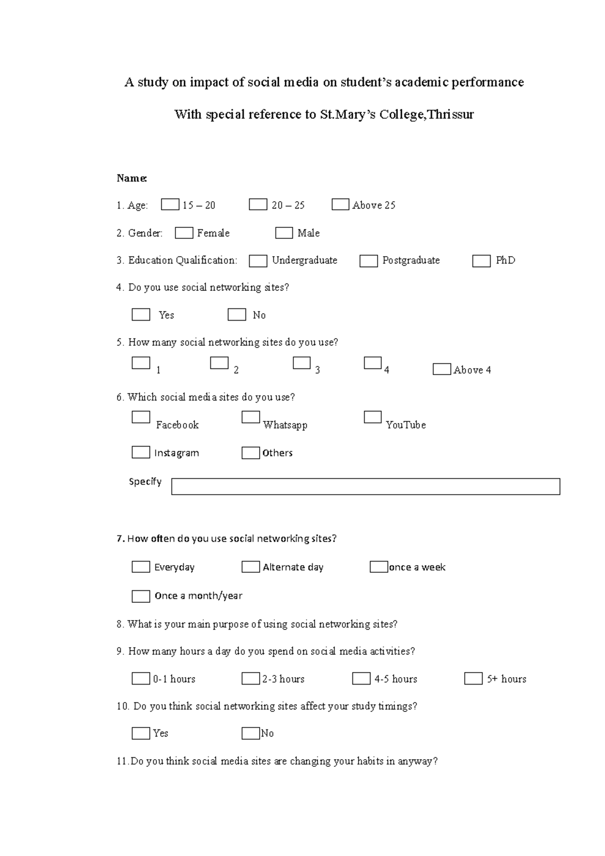 A study on impact of social media on student - Do you prefer to express ...