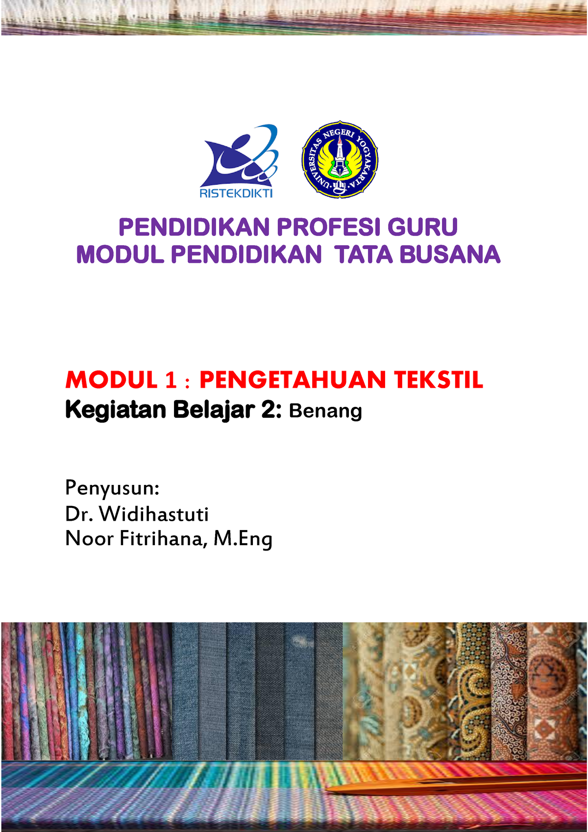 KB2 Materi Benang - Pengetahuan Tekstil - MODUL 1 : PENGETAHUAN TEKSTIL ...