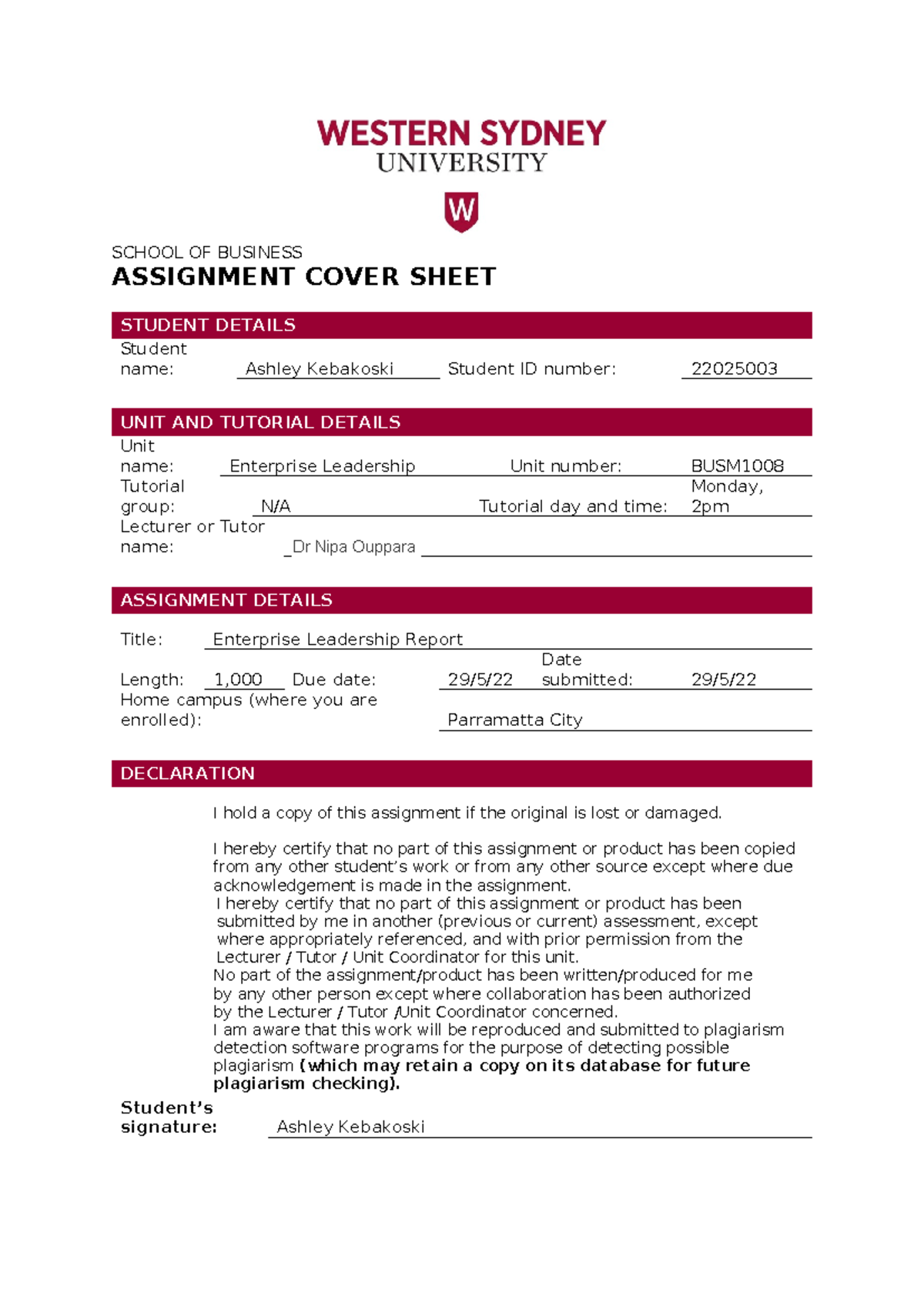 Leadership Report - SCHOOL OF BUSINESS ASSIGNMENT COVER SHEET STUDENT ...