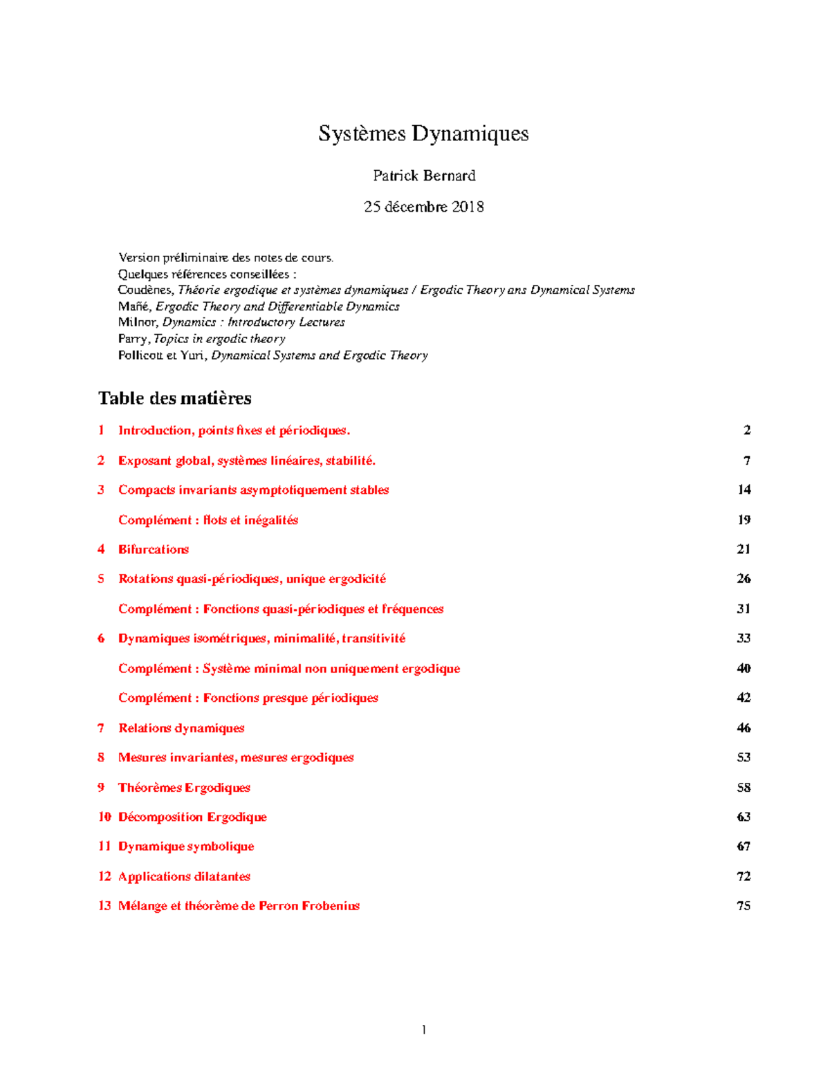 Systèmes dynamiques 18 - Systèmes Dynamiques Patrick Bernard 25 ...