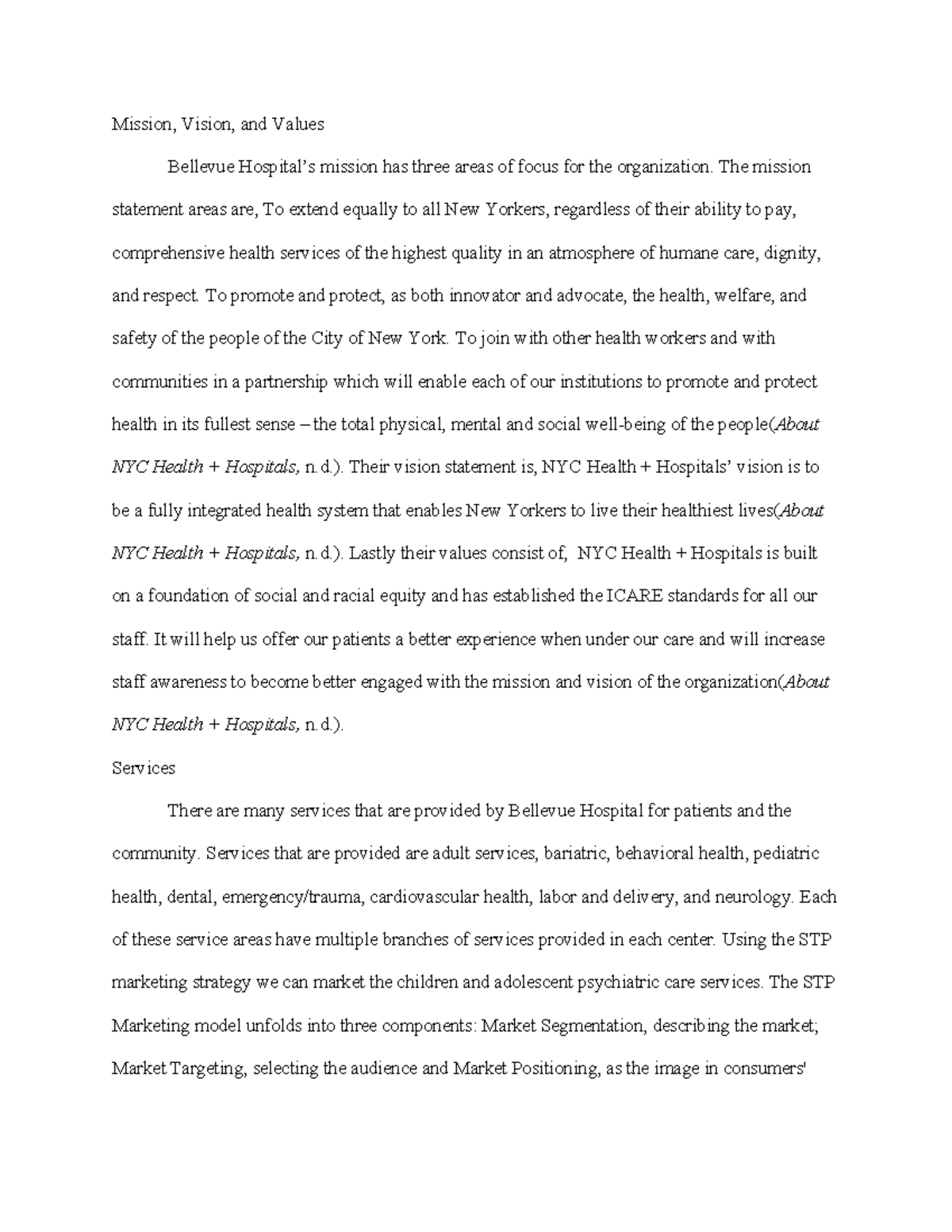 Milestone 1 - Mission, Vision, and Values Bellevue Hospital's mission ...