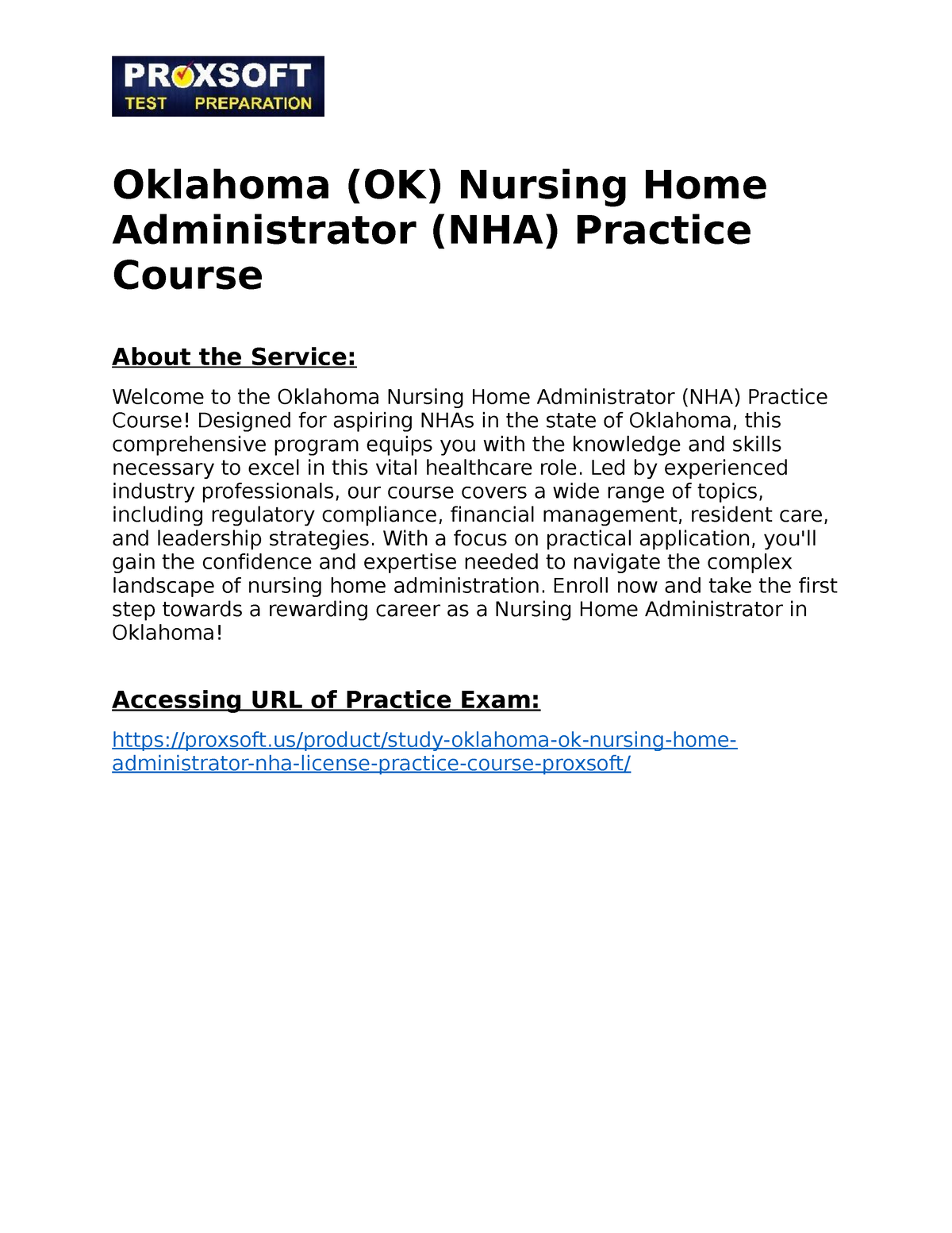 Oklahoma (OK) Nursing Home Administrator (NHA) Practice Course