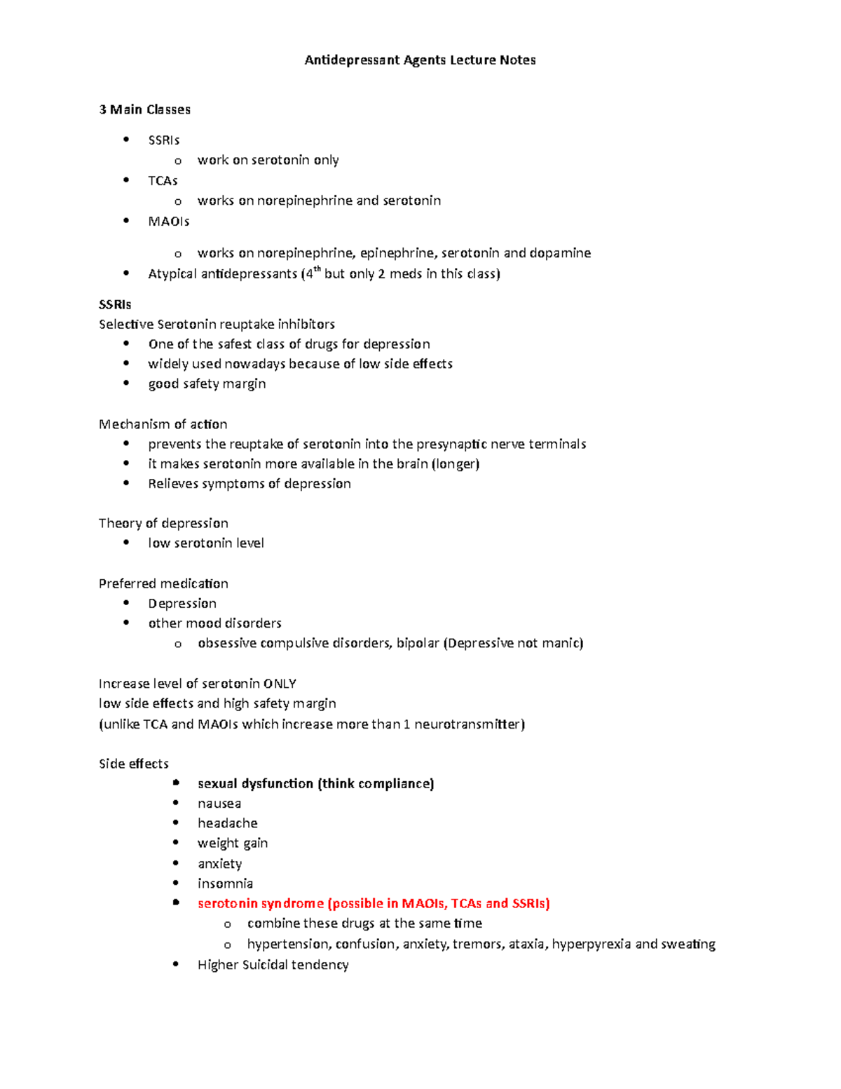 NUR 3250 Antidepressant Lecture Notes - 3 Main Classes SSRIs o work on ...