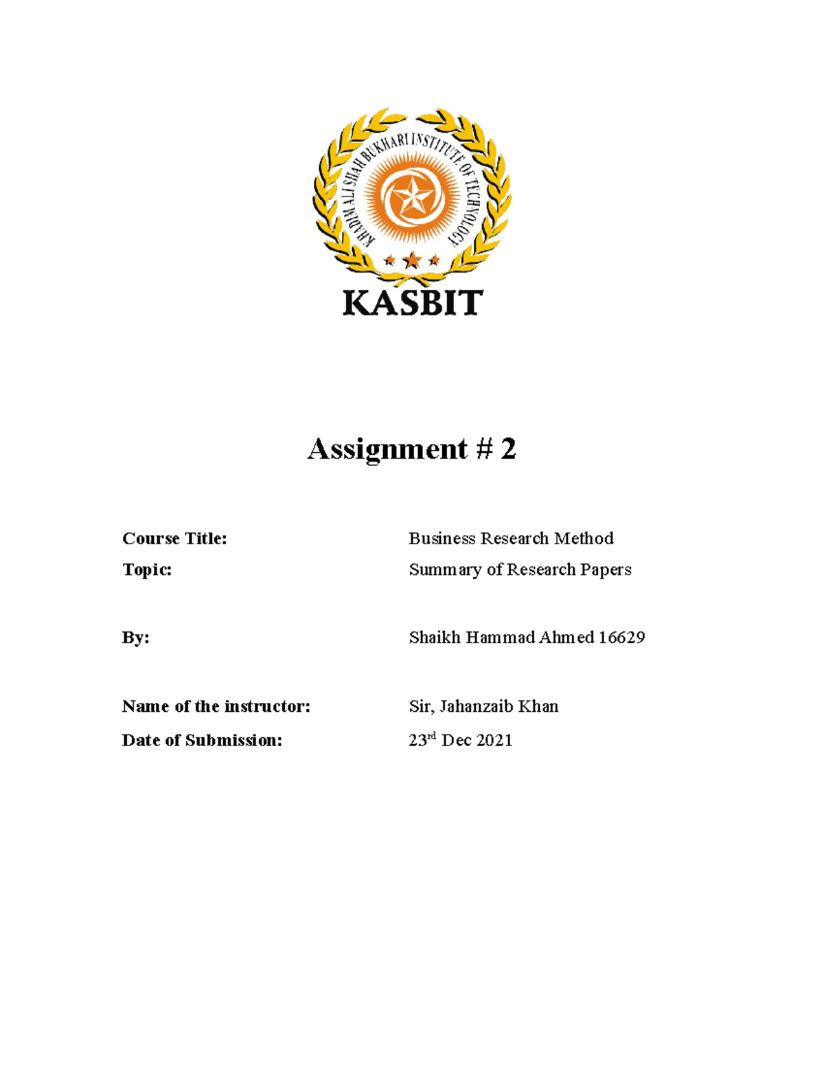 BRM Assignment 2 - Assignment # 2 Course Title: Business Research ...