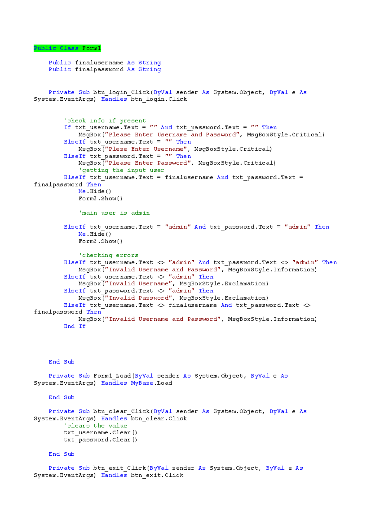 Sample Log In code - Log In code to try - Public Class Form Public ...