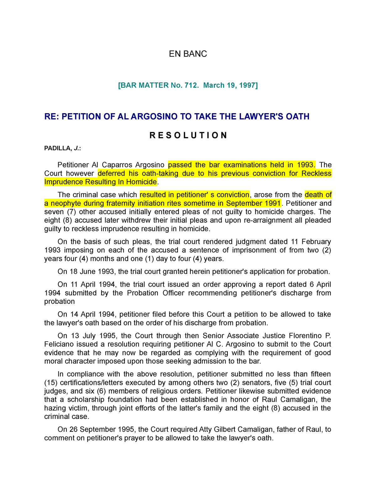 Argosino Case - Csse - EN BANC [BAR MATTER No. 712. March 19, 1997] RE ...