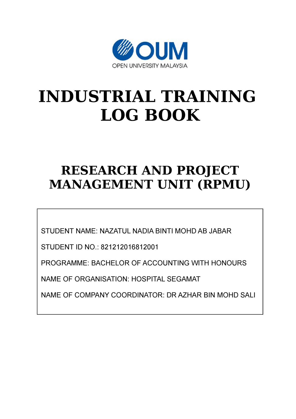 Industrial Training Log Book INDUSTRIAL TRAINING LOG BOOK RESEARCH