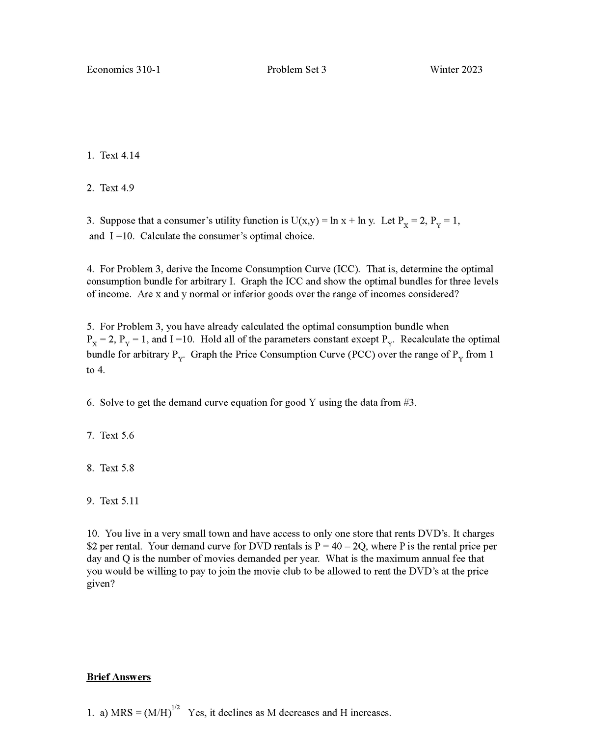 Northwestern Econ 3101 Problem Set 3 Economics 3101 Problem Set 3