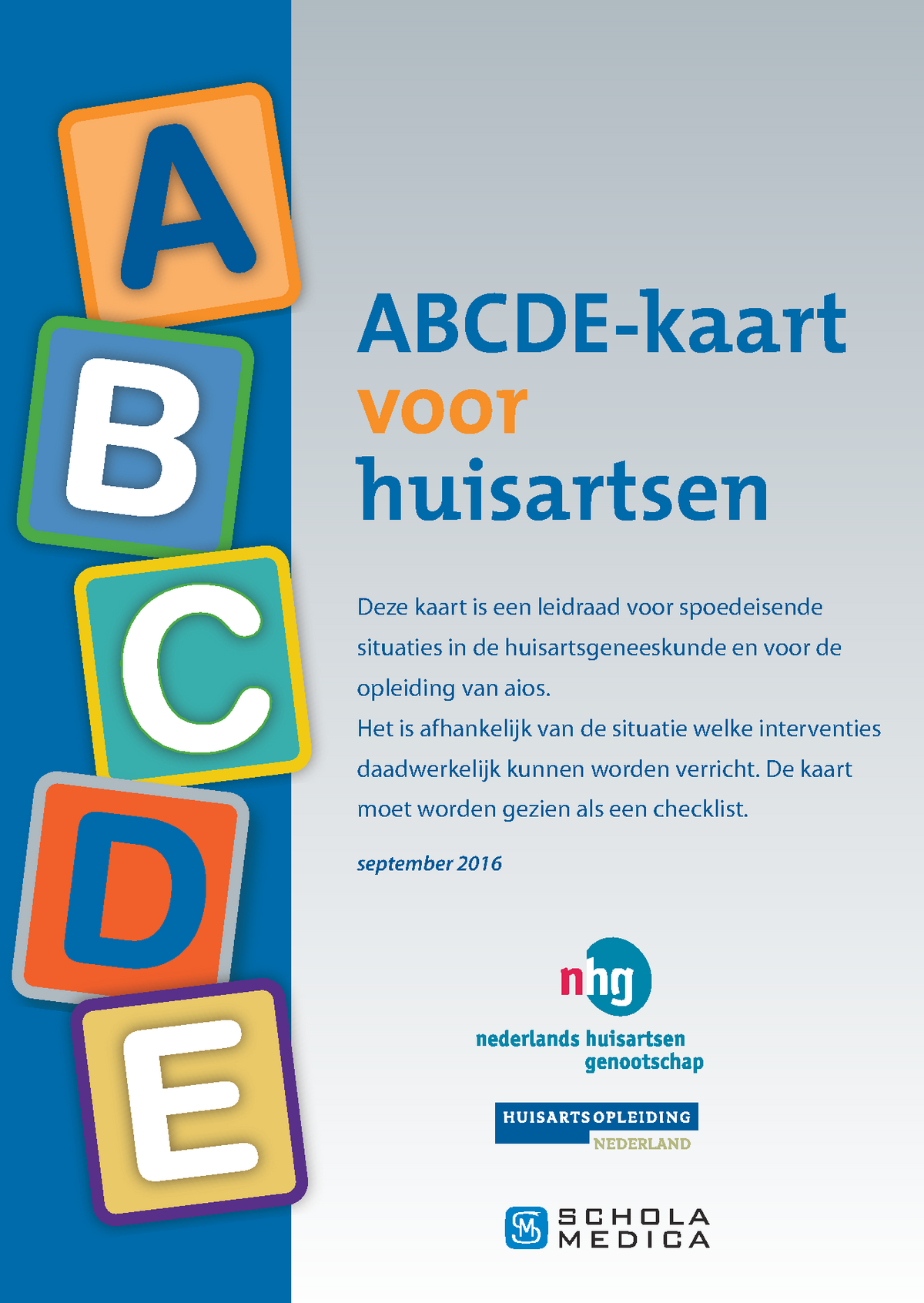 Abcde Zakkaartje - ABCDE-kaart Voor Huisartsen Deze Kaart Is Een ...