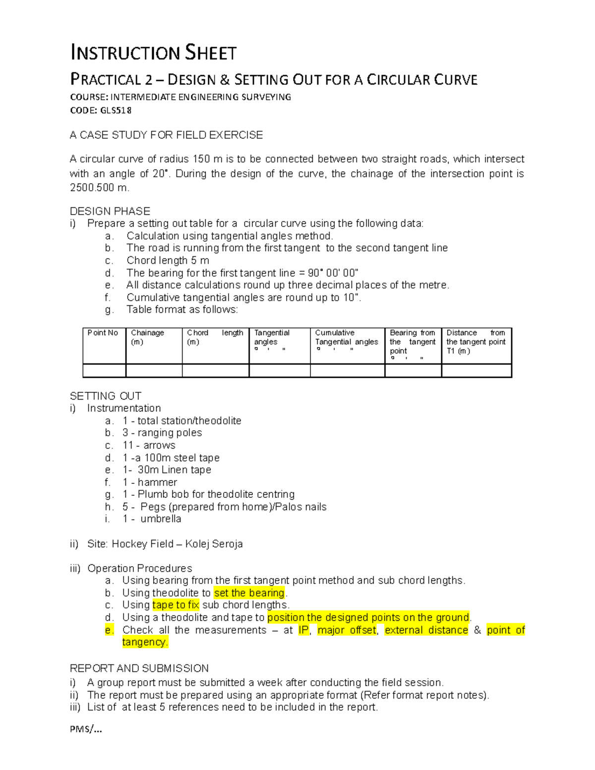 G CASE Study FOR Field Exercise 2 RD INSTRUCTION SHEET PRACTICAL 2 DESIGN & SETTING OUT