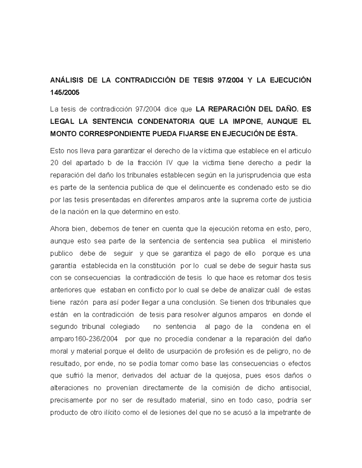 Analisis De La Contradiccion De Tesis Y La Ejecucion - ANÁLISIS DE LA ...