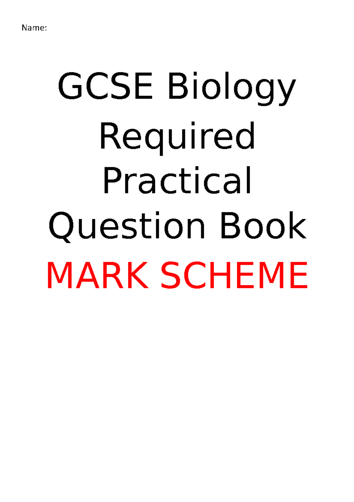 Gcsebiologyrequiredpracticalaqamarkscheme Name GCSE Biology