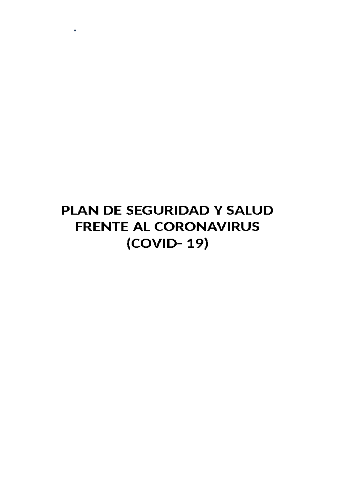 Plan de Seguridad y Salud Frente al Coronavirus Covid 19 - PLAN DE ...