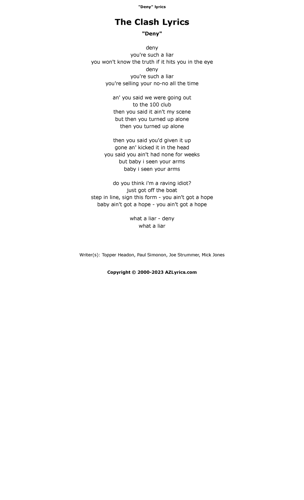 The Clash - Deny Lyrics AZLyrics - Copyright © 2000-2023 AZLyrics "Deny ...